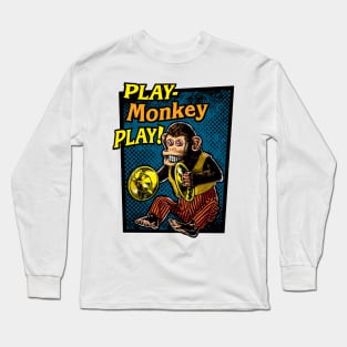 Play Monkey Play! Long Sleeve T-Shirt